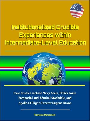 cover image of Institutionalized Crucible Experiences within Intermediate-Level Education